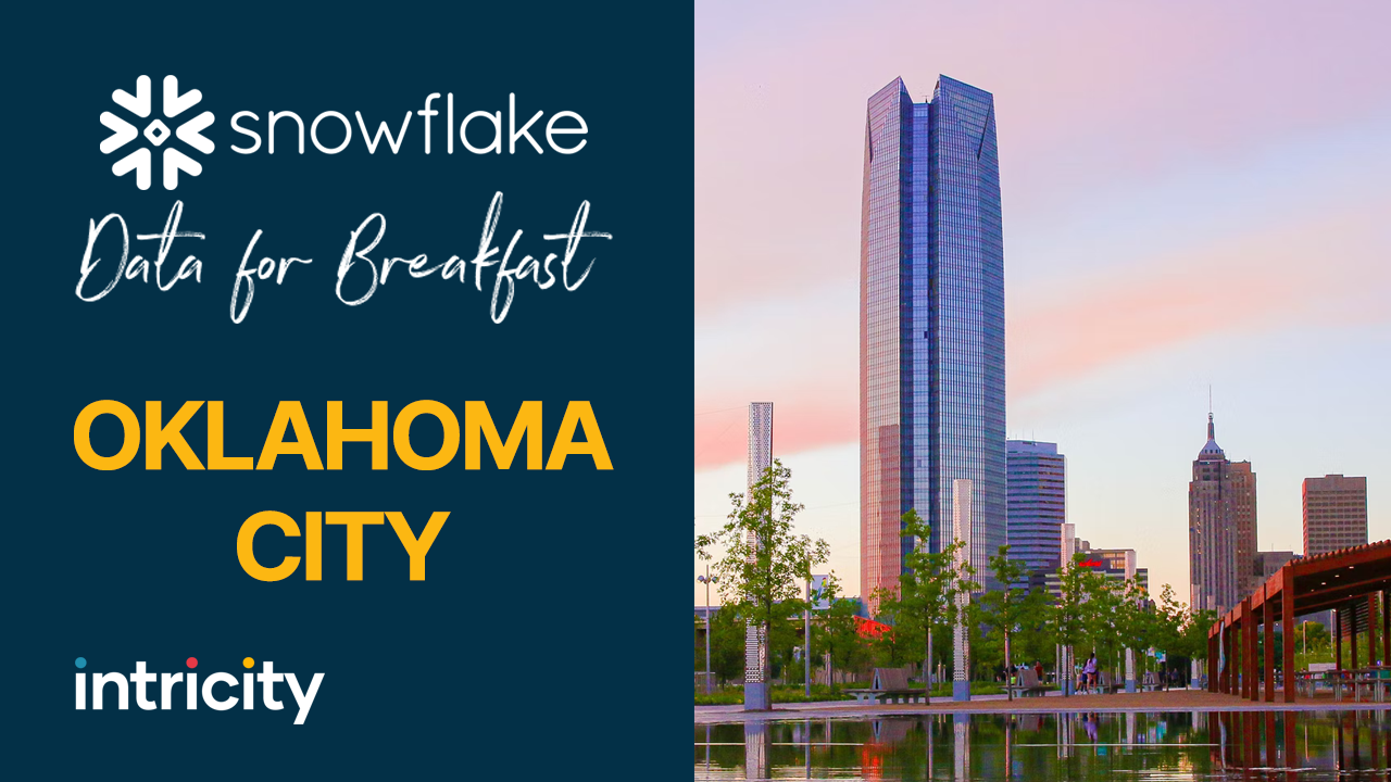 Snowflake Data for Breakfast - Oklahoma City