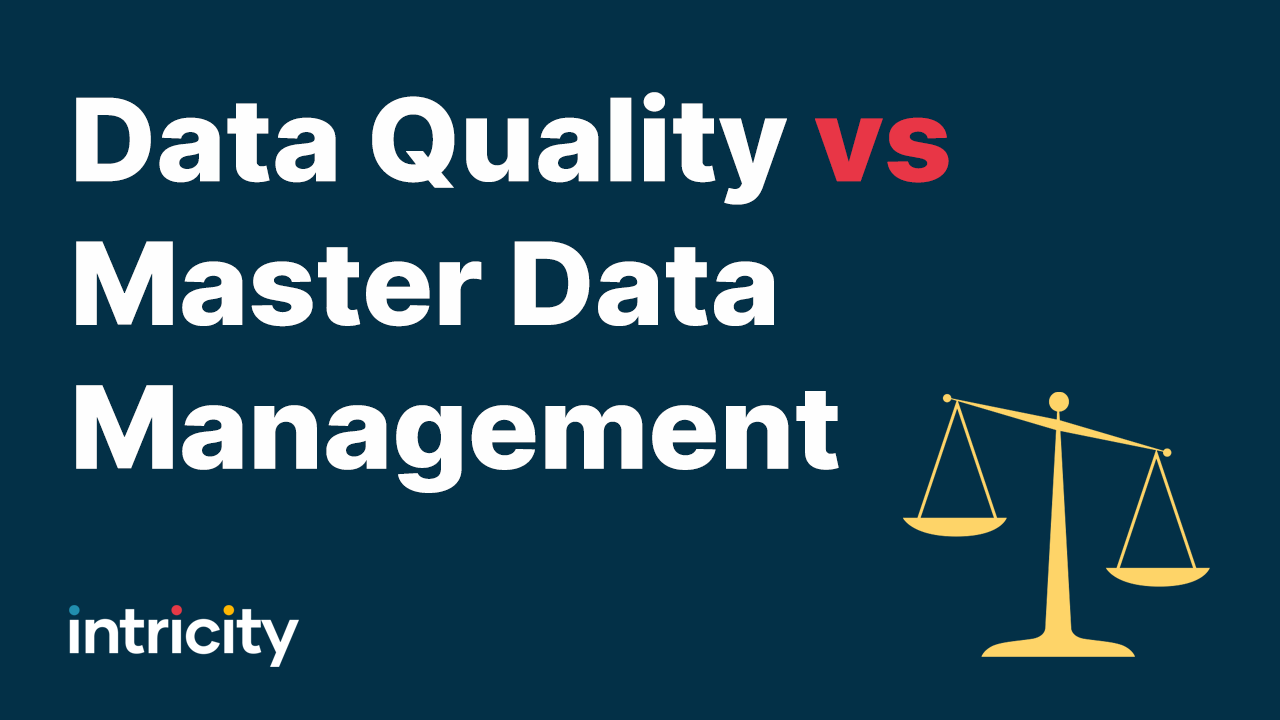 What's the difference between MDM & Data Quality?