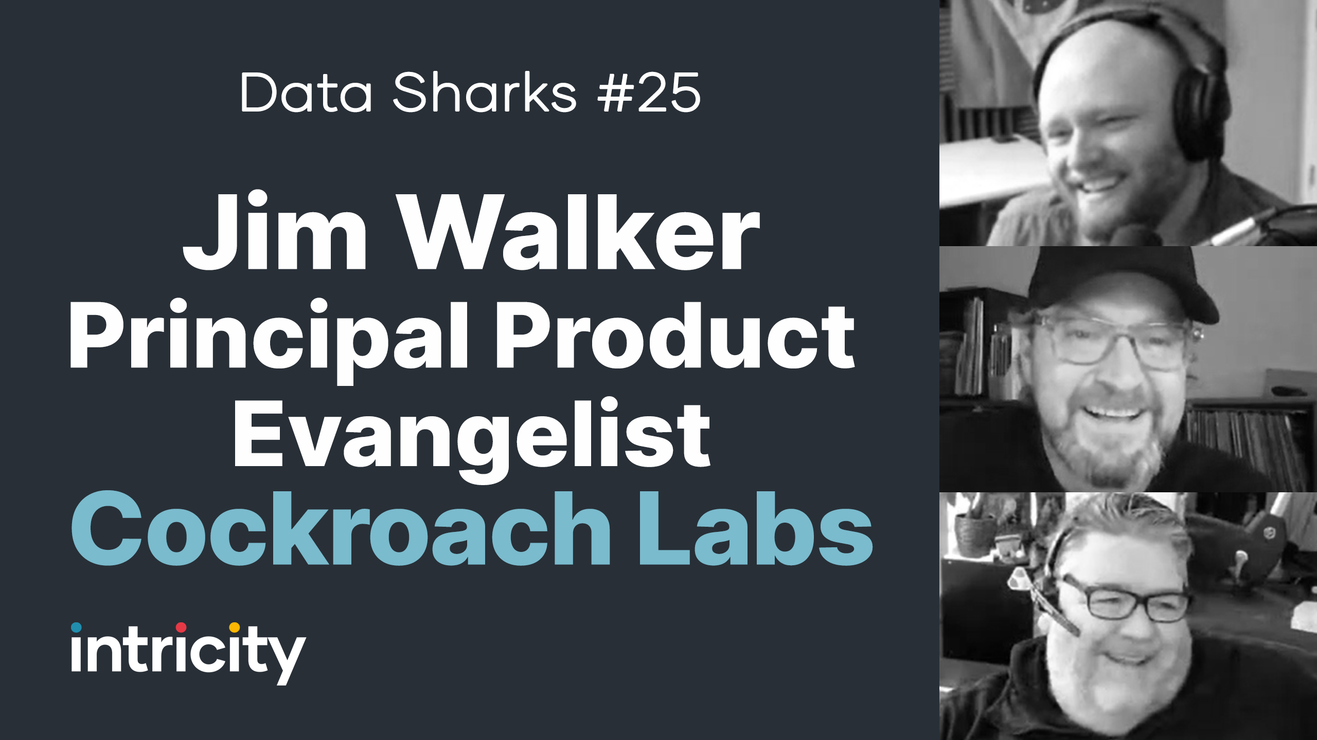 Data Sharks #25: Jim Walker with Cockroach Labs