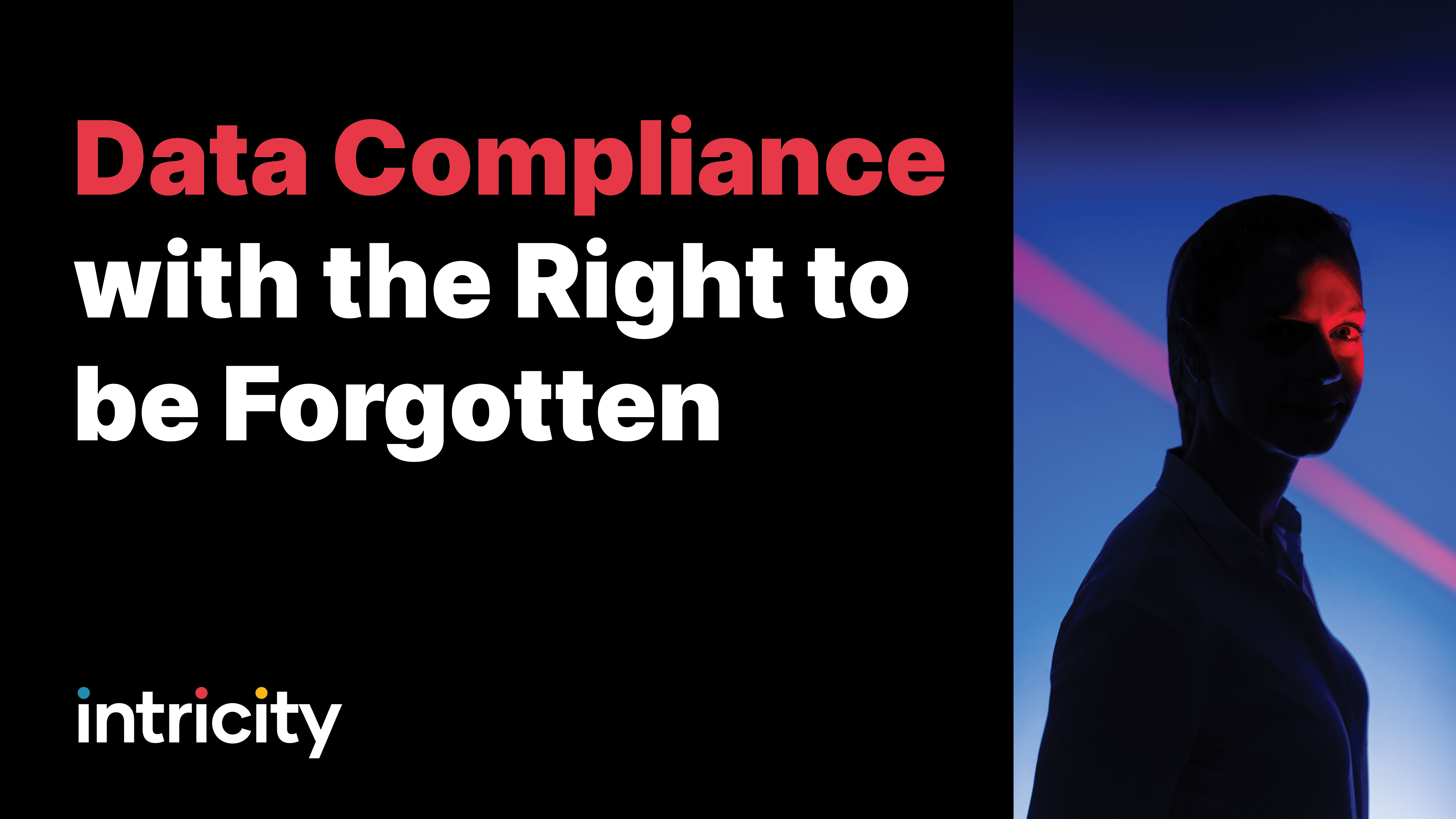 Data compliance with the right to be forgotten