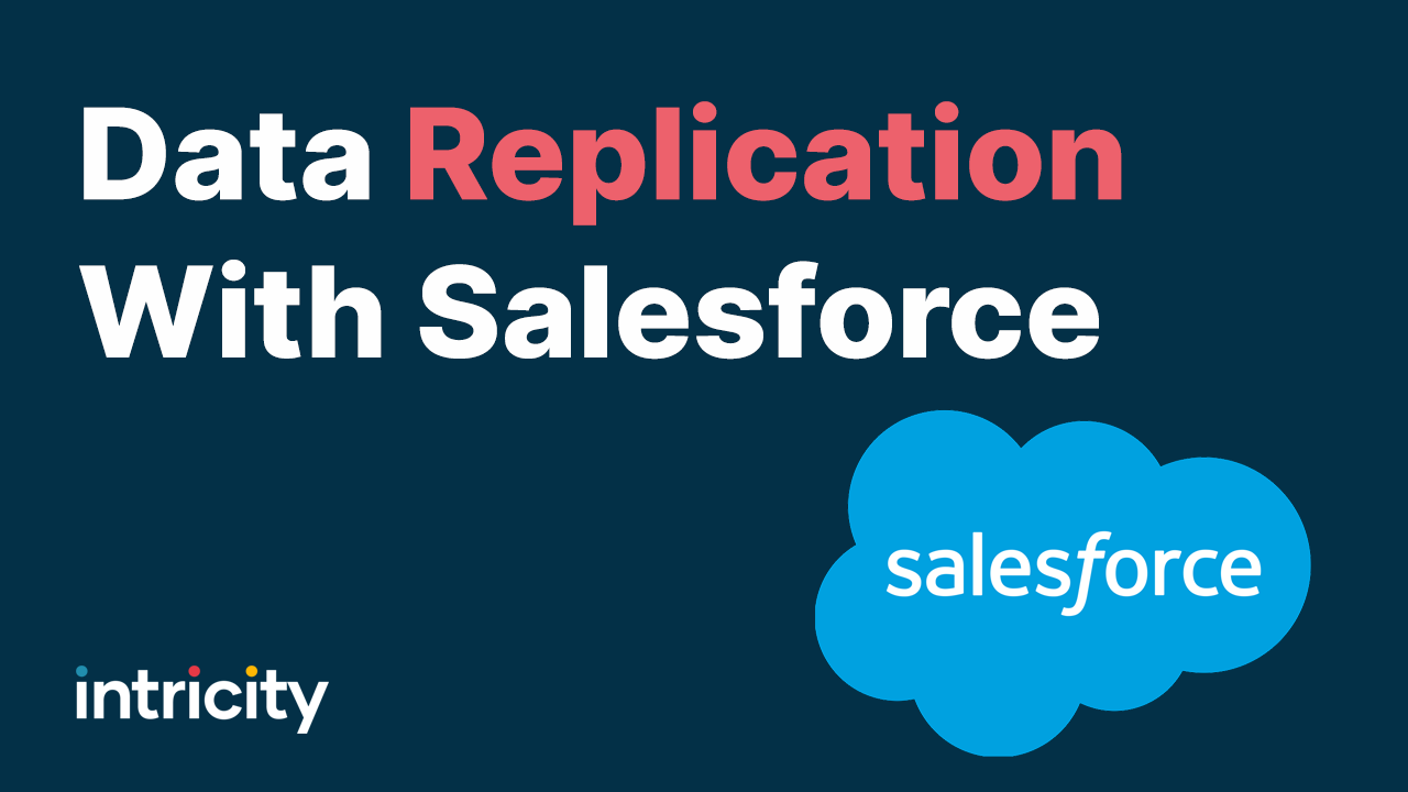 Data Replication with Salesforce