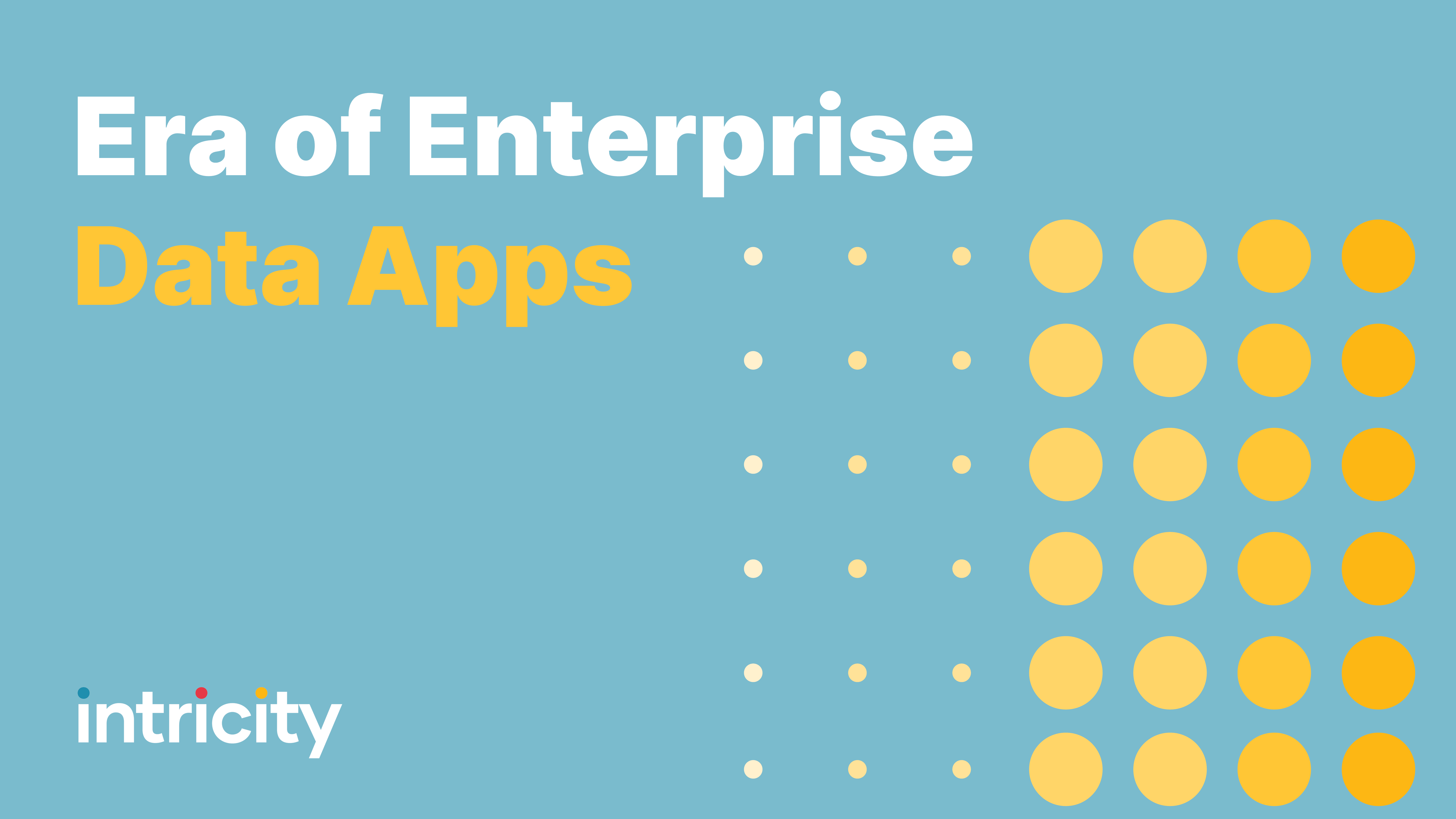 Era of Enterprise Data Apps