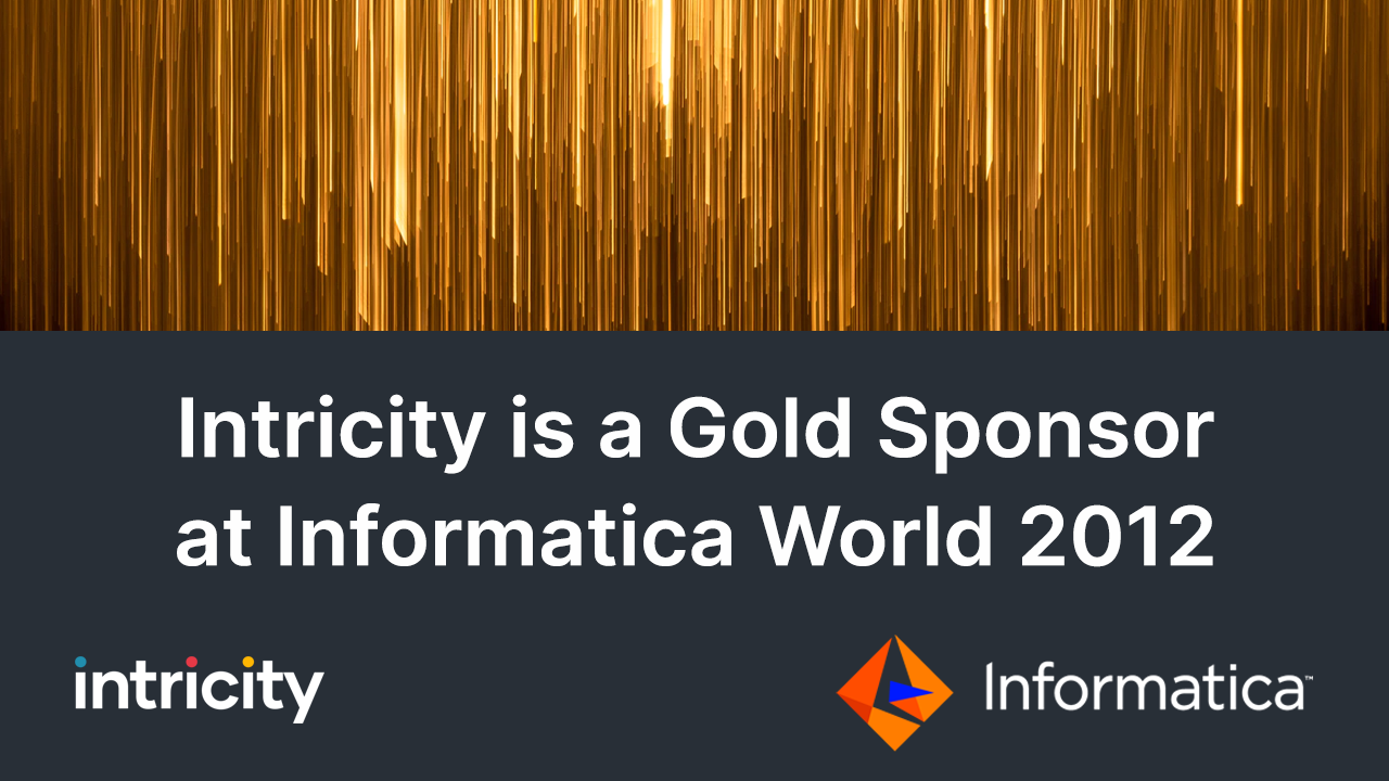 Intricity: Gold Sponsor at Informatica World