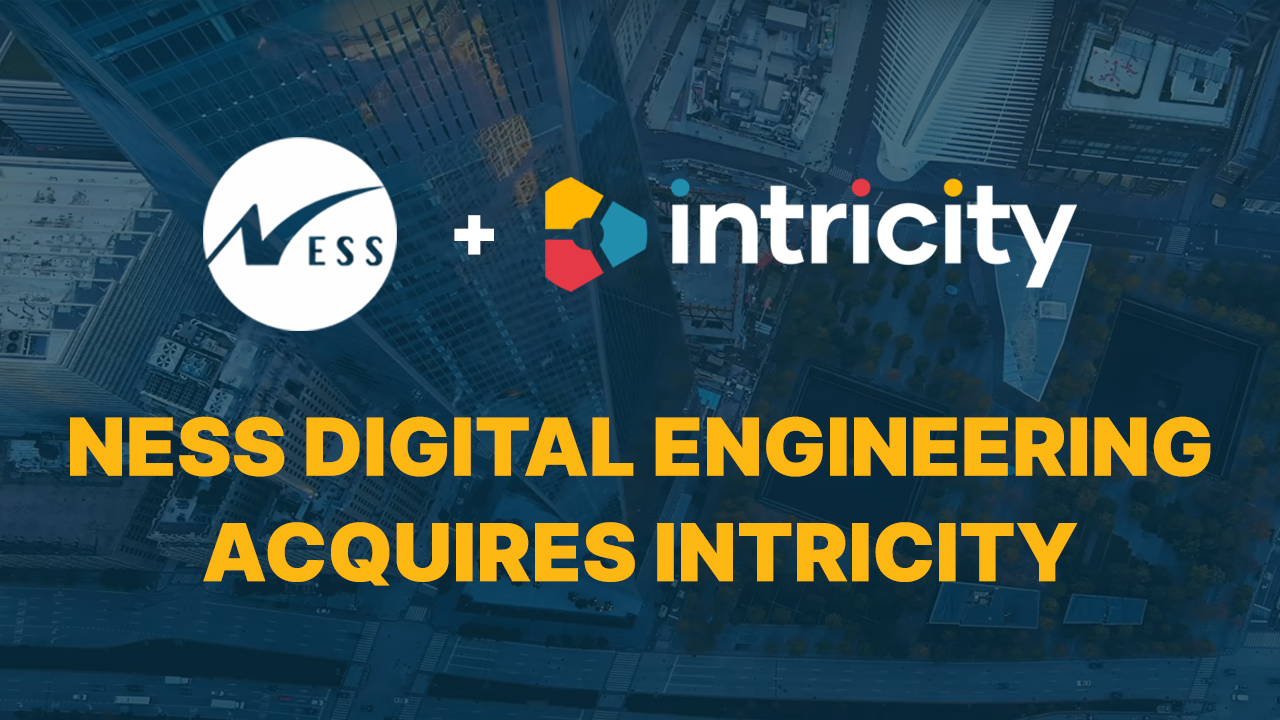 Ness Digital Engineering Acquires Intricity