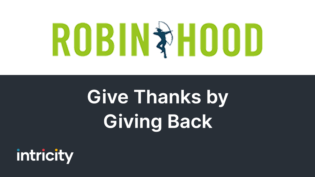 Robin Hood Calls on the Community to Give Thanks by Giving Back