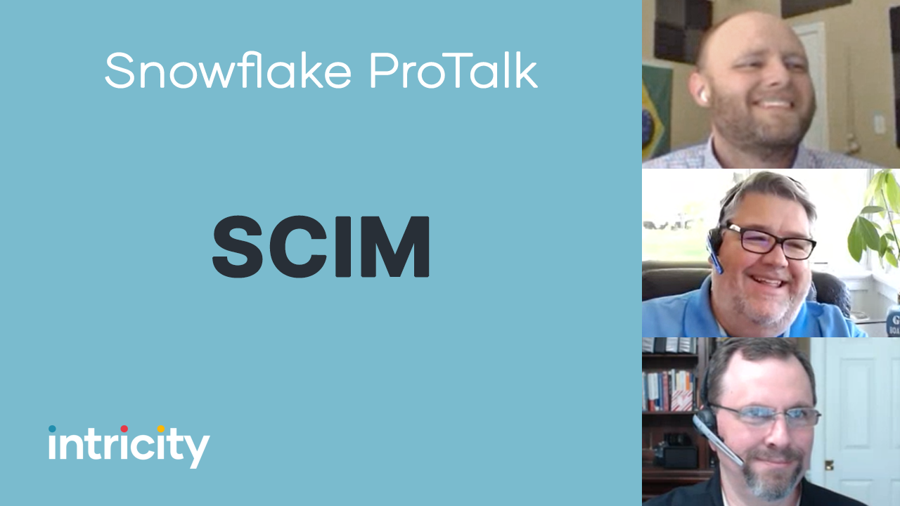 Snowflake ProTalk: SCIM