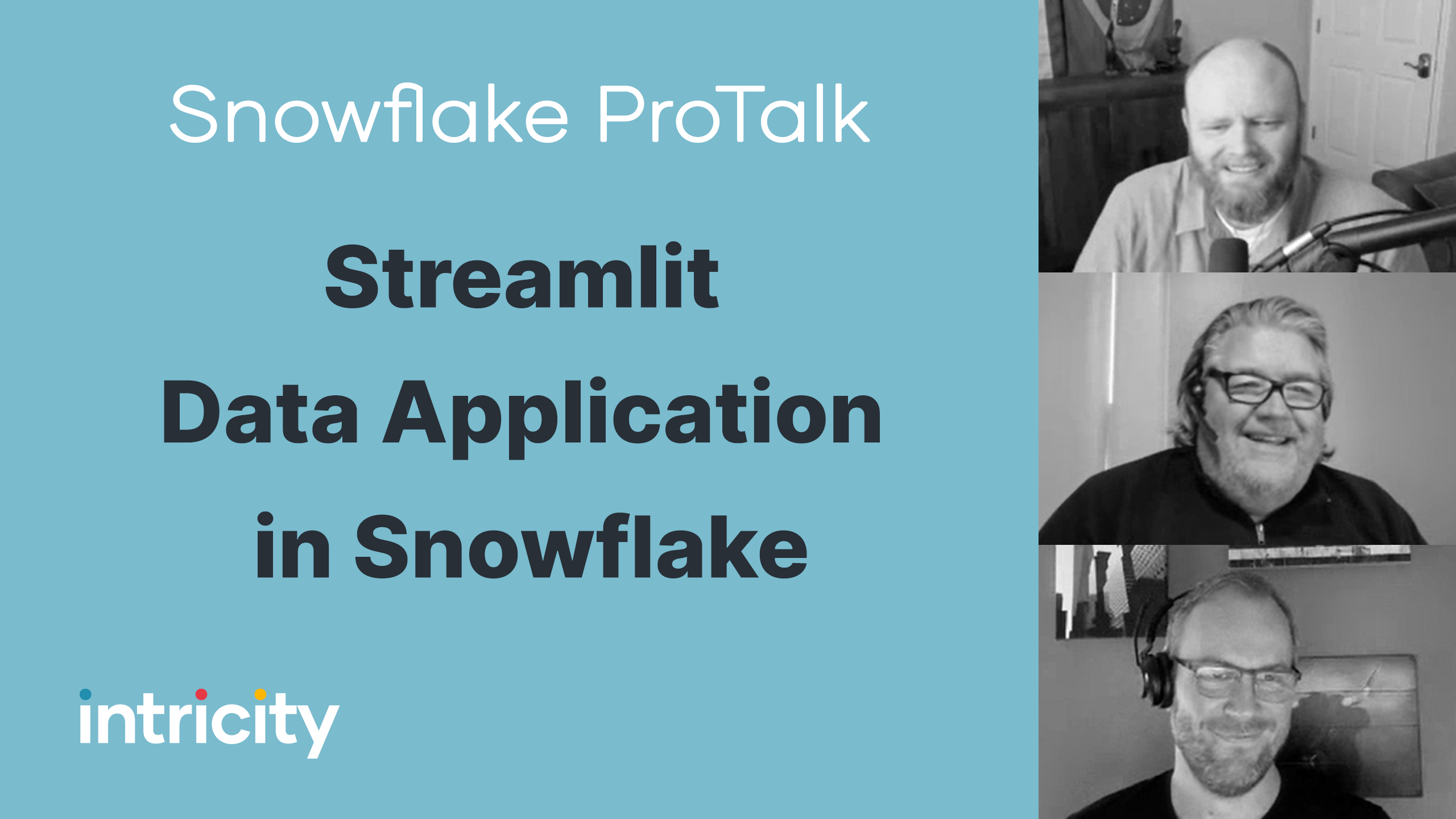 Snowflake ProTalk: Streamlit data application in Snowflake