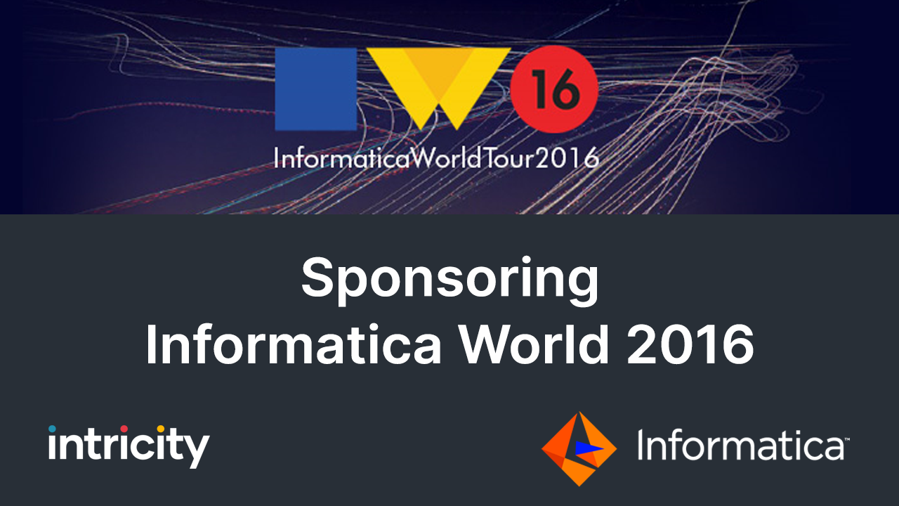 Intricity to Sponsor Informatica World