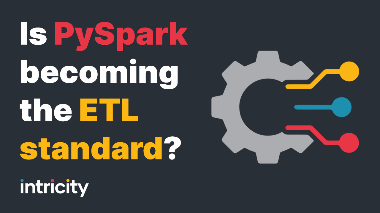Is PySpark becoming the ETL standard?